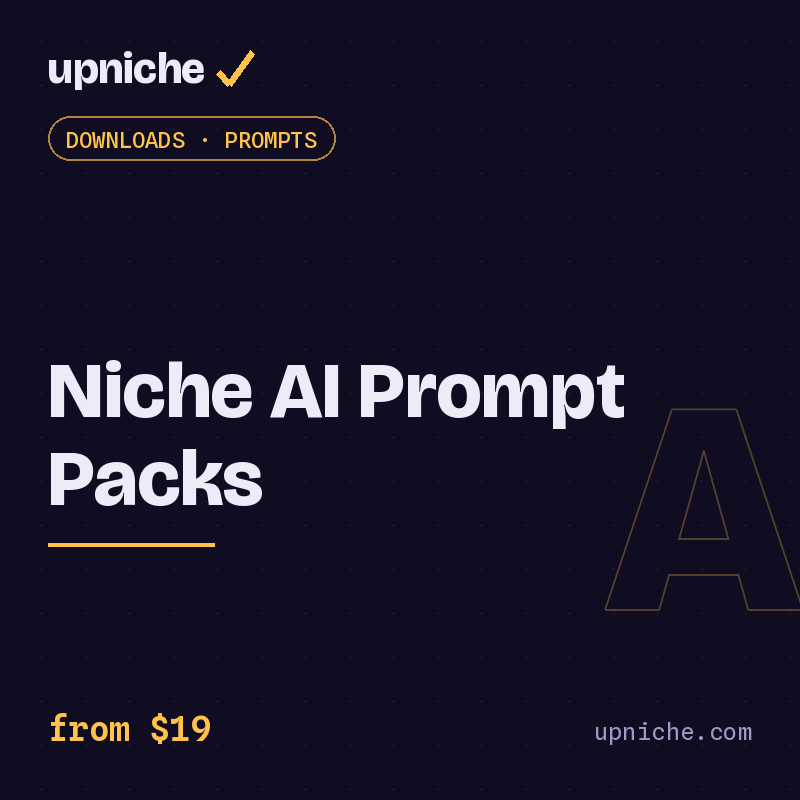 Niche AI Prompt Packs (ChatGPT / Claude / Gemini)